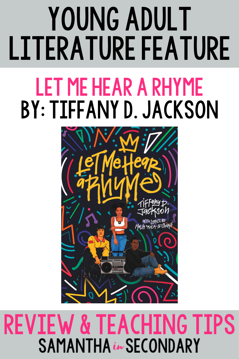 Let Me Hear a Rhyme by Tiffany D. Jackson Let Me Hear a Rhyme by Tiffany D. Jackson