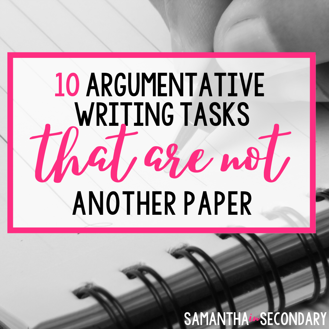 10 argumentative writing tasks that are not another paper ig image