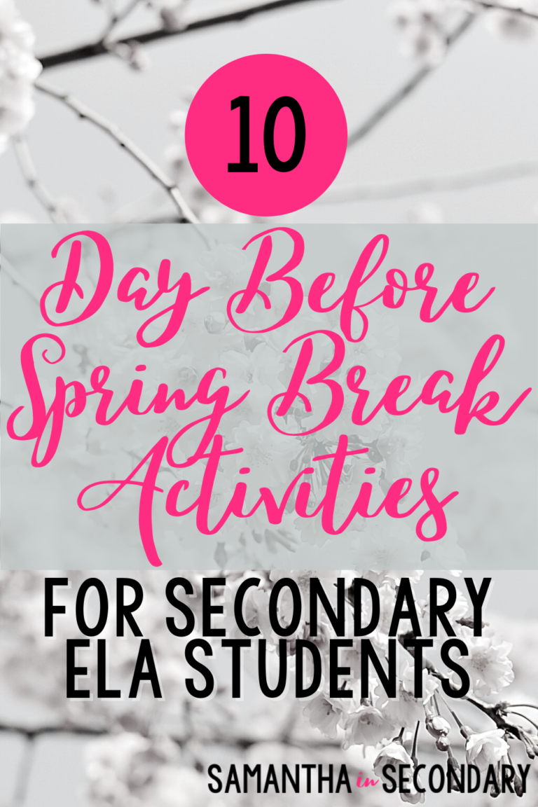 10 Day Before Spring Break Activities for Secondary English Language